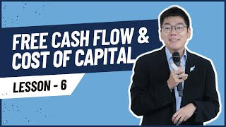 #การเงินธุรกิจ ตอน 6: Free Cash Flow and Cost of Capital