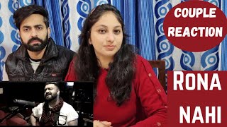 Indian Couple Reaction on Rona Nahi | Sahir Ali Bagga | & Afshan Fawad | Couple Reaction Video