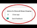 How To Fix Addons for Minecraft Apps Keeps Stopping Problem in Android & Ios