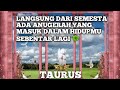 TAURUS DARI SEMESTA ADA ANUGERAH YANG MASUK KEDALAM HIDUPMU SEBENTAR LAGI 🍀