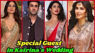 Special Guests in katrina kaif and Vicky Kaushal's Wedding
