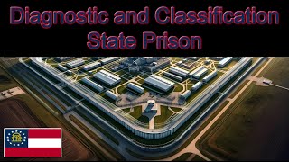 Georgia's Diagnostic and Classification State Prison