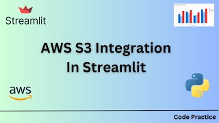 AWS S3 Integration In Python Streamlit | Code Practice | AWS