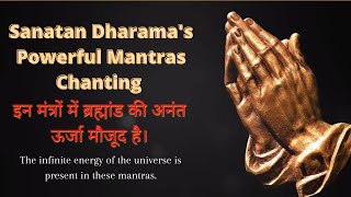 Sanatan Dharama's Powerful Mantras Chanting | 1 Hour Mantras With Lyrics