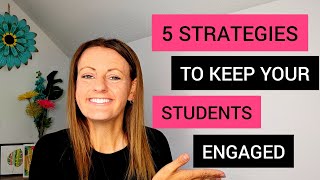 5 Strategies to Keep Your Middle School Math Students Engaged