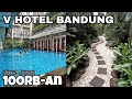 Hotel Low Budget 100rb-an di Kota Bandung ada Kolam Renang | V Hotel Residence | Review Value Room