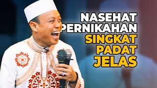 Nasehat pernikahan SINGKAT, PADAT, \u0026 JELAS