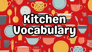 Kitchen Vocabulary in English| Verbs | Vocabulary for kids| Learn English