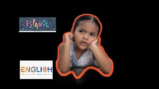 Short Spanish tutorial from my Bilingual 4 year old!!