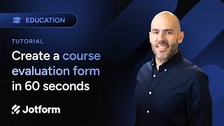 Create a Course Evaluation Form in 60 Seconds [Tutorial]