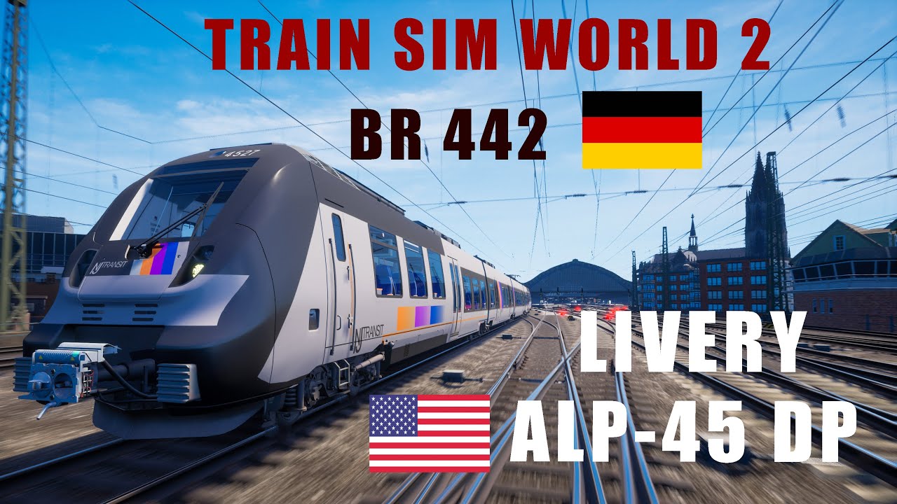 TRAIN SIM WORLD 2. BR 442 "TALENT 2" WITH NJ TRANSIT NEW CLASS ALP-45 ...