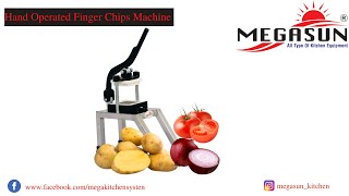 HAND OPERATED FINGAR CHIPS MACHINE