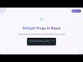 React Default Props: The Ultimate Beginner's Guide ✨