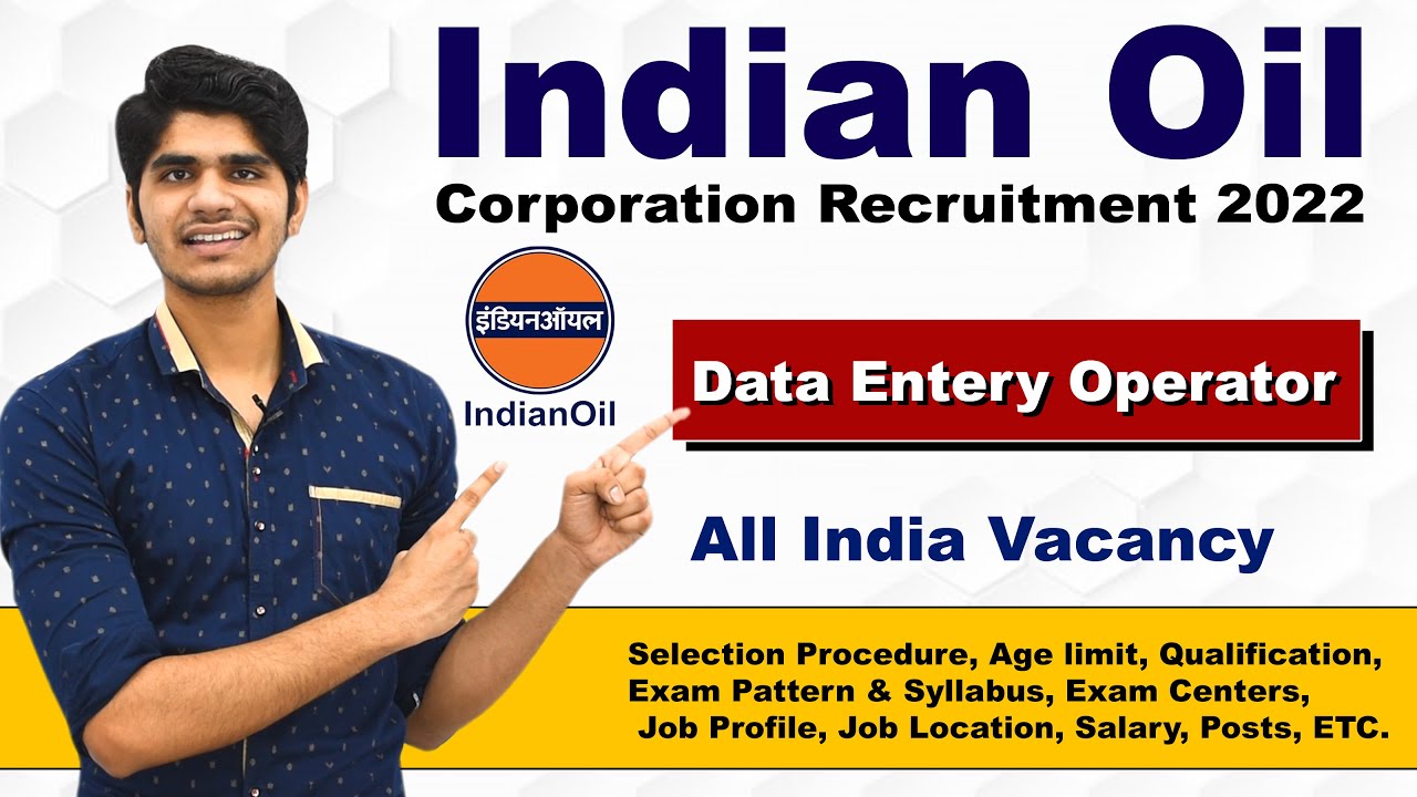 Indian Oil Data Entry Operator Recruitment 2022 | IOCL Various Posts apprentices