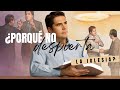 ¿Porqué no despierta la Iglesia? II Jorge Aguilar