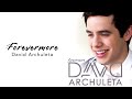 David Archuleta - Forevermore (Official Audio)