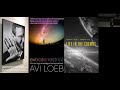 Yip Lecture 2022 | Avi Loeb | Extraterrestrial Life