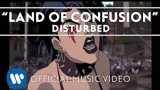 Disturbed - Land Of Confusion [Official Music Video]