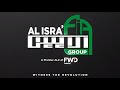 AL ISRA' GROUP OFFICIAL CORPORATE VIDEO 2024