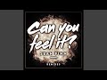 Can You Feel It (Le Shuuk Remix)