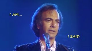 Neil Diamond - I am I said - Live 1988 - 16:9 Widescreen with Lyrics