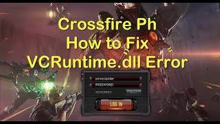 Crossfire VCRuntime dll Fix