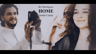 Emilia clarke & Kit Harington - home