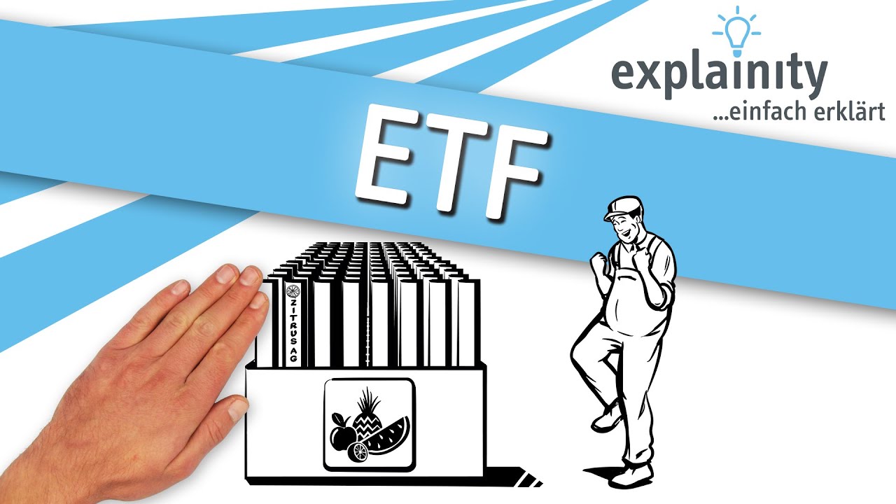 ETF Einfach Erklärt (explainity® Erklärvideo) - YouTube