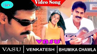 Vasu movie video song | Venkatesh | Bhumika Chawla | Dubbed songs