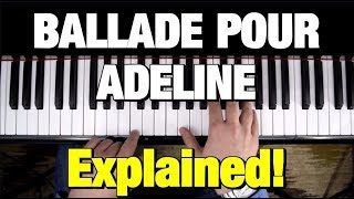BALLADE POUR ADELINE - PIANO TUTORIAL- CLAYDERMAN