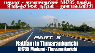 NH785 Natham to Thuvarankurichi Fourway laning Part 5