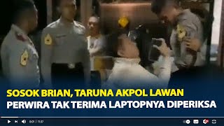 Sosok Brian, Taruna Akpol Lawan Perwira Gegara Tak Terima Laptopnya Diperiksa, Begini Nasibnya