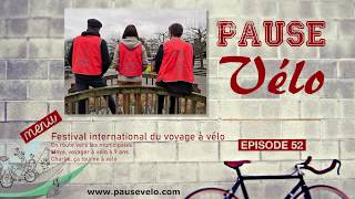 Épisode 52 : Au 35ème Festival International du Voyage à Vélo