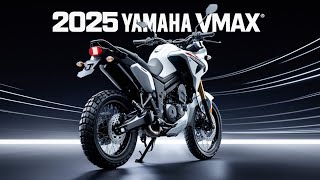 2025 Yamaha VMAX Finally Launched: The Ultimate Power Cruiser is Here!