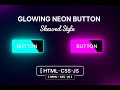 Glowing Neon Button — HTML • CSS • JavaScript