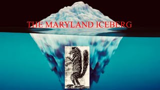 The Maryland Iceberg