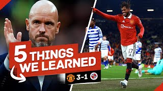 Ten Hag Wants The Cup! 5 Things We Learned... Man United 3-1 Reading