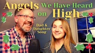 Angels We Have Heard on High: Dad \u0026 Daughter Song. Guitar, Penny Whistle, and Bodhran (Irish Drum).