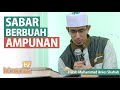 SABAR BERBUAH AMPUNAN - Habib Muhammad Bin Anies Shahab