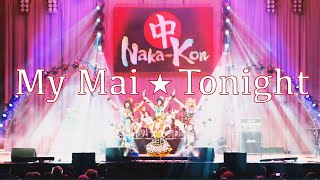 【Shiny Dreamers】MY MAI☆TONIGHT「踊ってみた」LIVE at Naka-kon 2019