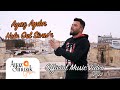 Ayaz Aydın ''Hele Gel Sivas'a'' (Official Video) 2022