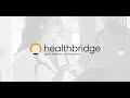 Healthbridge Clinical Webinar