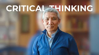 Dr. Thupten Jinpa: Critical Thinking in Buddhism and Science