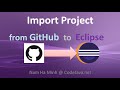 Import Project from GitHub to Eclipse - a Great Way to Learn Programming