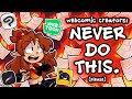 10 Things You Should NEVER Do In Your Webcomic