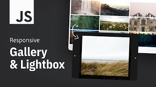 Build A Javascript Gallery & Lightbox from Scratch | Quick Tutorial