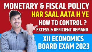 Monetary policy & Fiscal policy. How to control inflation & Deflation ? 100% Aayega ye Must Do Topic