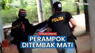 Ingat Perampok yang Tembak Pegawai BRI? Akhirnya Meregang Nyawa Di-Dor Polisi