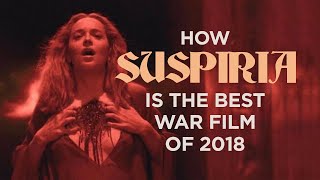 What Guadagnino's Suspiria is Really About