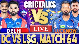 Live: DC Vs LSG, Match 64, Delhi | IPL Live Scores & Commentary | IPL 2024 | Last 3 Overs